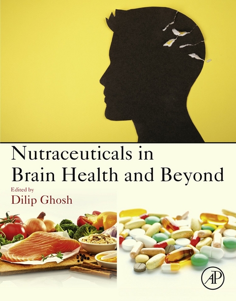 Nutraceuticals in Brain Health and Beyond - 