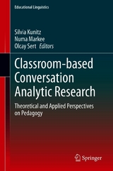 Classroom-based Conversation Analytic Research - 