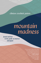 Mountain Madness - Clinton Crockett Peters