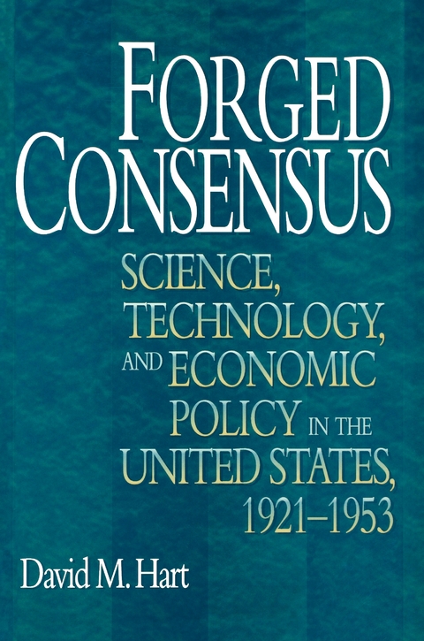 Forged Consensus -  David M. Hart