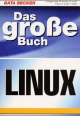 Linux - Friedhelm Sowa, Hans G Esser, Thomas Förster, Elisabeth Dregger-Cappel, Michael Gutmann, Detlef Lannert