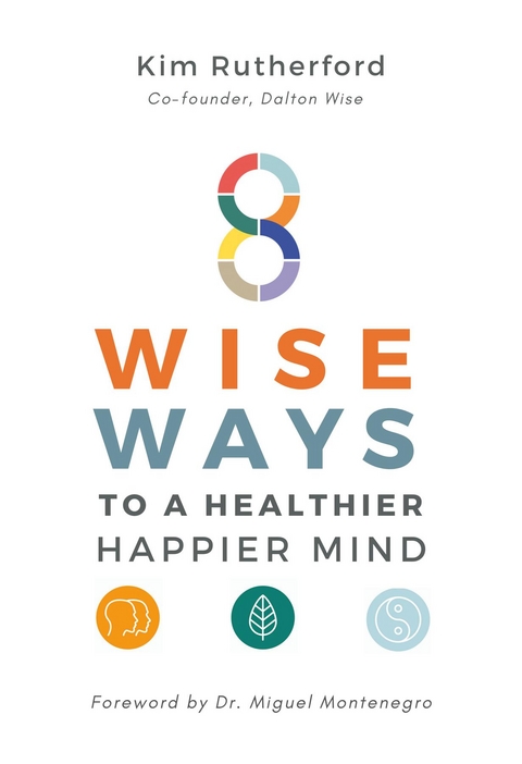 8 Wise Ways -  Kim Rutherford