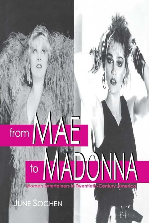 From Mae to Madonna - June Sochen