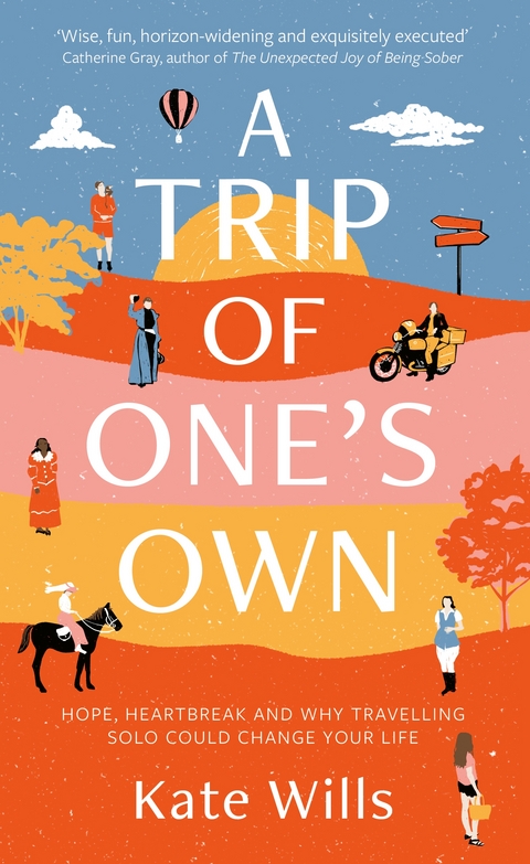 A Trip of One's Own - Kate Wills