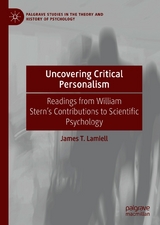 Uncovering Critical Personalism - James T. Lamiell