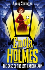 Enola Holmes 2: The Case of the Left-Handed Lady -  Nancy Springer