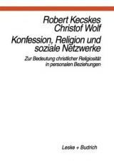 Konfession, Religion und soziale Netzwerke - Robert Kecskes