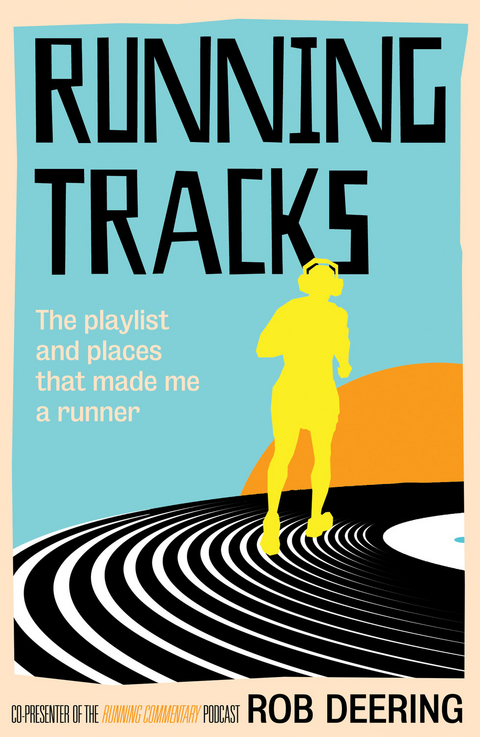 Running Tracks - Rob Deering