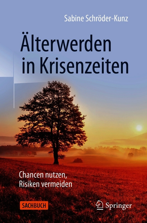 Älterwerden in Krisenzeiten - Sabine Schröder-Kunz