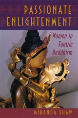 Passionate Enlightenment -  Miranda Shaw