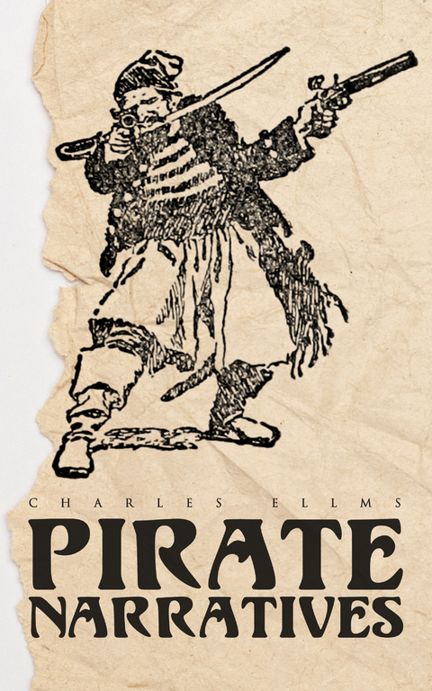 Pirate Narratives - Charles Ellms