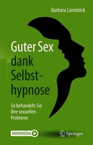 Guter Sex dank Selbsthypnose - Barbara Laimböck