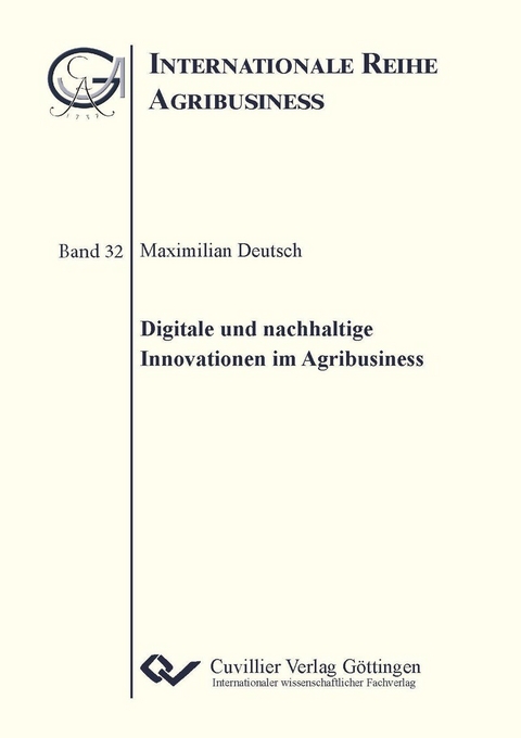 Digitale und nachhaltige Innovationen im Agribusiness - 