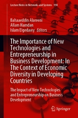 The Importance of New Technologies and Entrepreneurship in Business Development: In The Context of Economic Diversity in Developing Countries - 