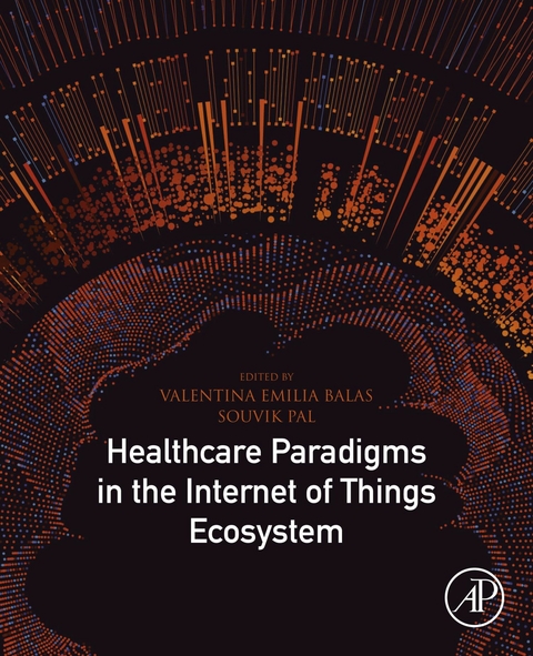 Healthcare Paradigms in the Internet of Things Ecosystem - 