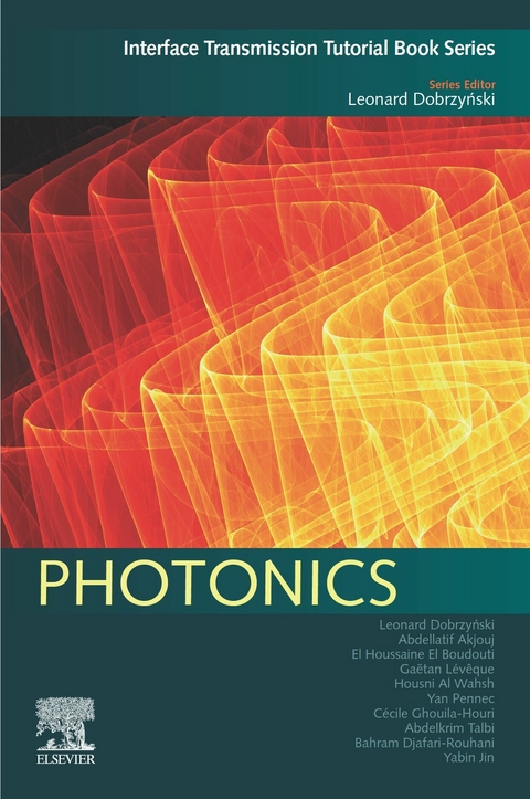 Photonics -  Abdellatif Akjouj,  Abdelkrim Talbi,  Housni Al-Wahsh,  El Houssaine El Boudouti,  Bahram Djafari-Rouhani,  Leonard Dobrzynski,  Cecile Ghouila-Houri,  Yabin Jin,  Gaetan Leveque,  Yan Pennec