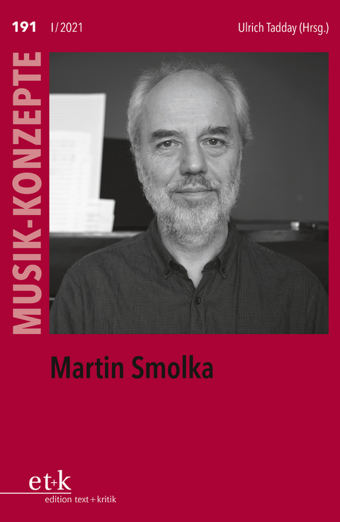 MUSIK-KONZEPTE 191: Martin Smolka - 