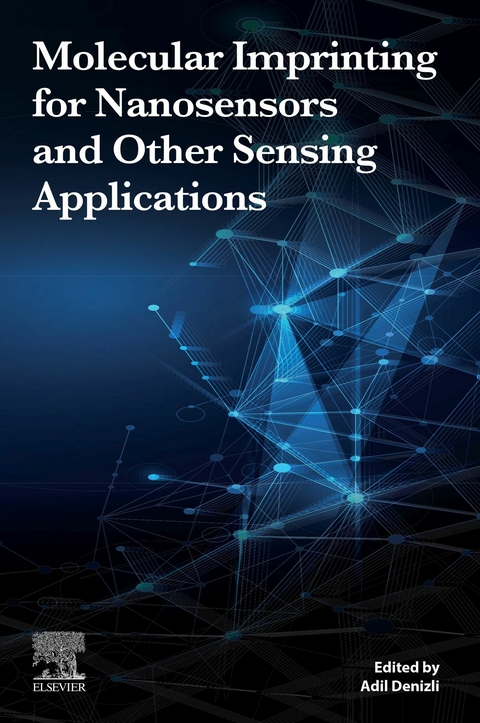 Molecular Imprinting for Nanosensors and Other Sensing Applications - 