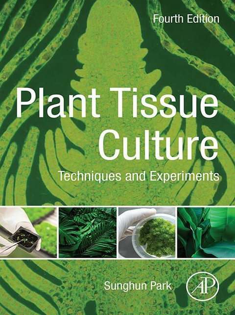 Plant Tissue Culture -  Sunghun Park