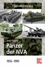 Panzer der NVA - Jörg Siegert