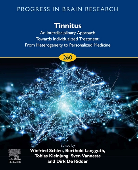 Tinnitus - An Interdisciplinary Approach Towards Individualized Treatment - 