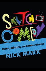 Sketch Comedy -  Nick Marx