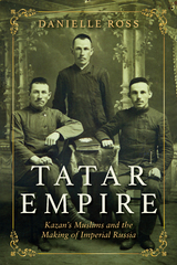 Tatar Empire -  Danielle Ross