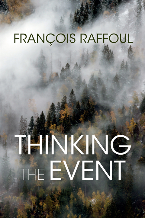 Thinking the Event -  Francois Raffoul