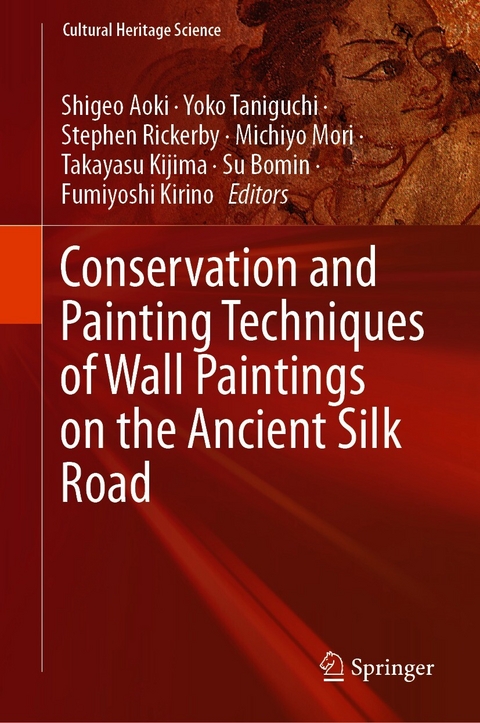 Conservation and Painting Techniques of Wall Paintings on the Ancient Silk Road - 