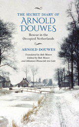 Secret Diary of Arnold Douwes -  Arnold Douwes