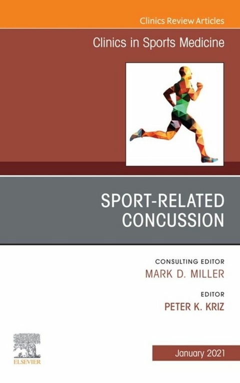 Sport-Related Concussion (SRC), An Issue of Clinics in Sports Medicine, E-Book - 