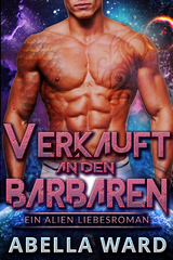 Verkauft an den Barbaren - Abella Ward