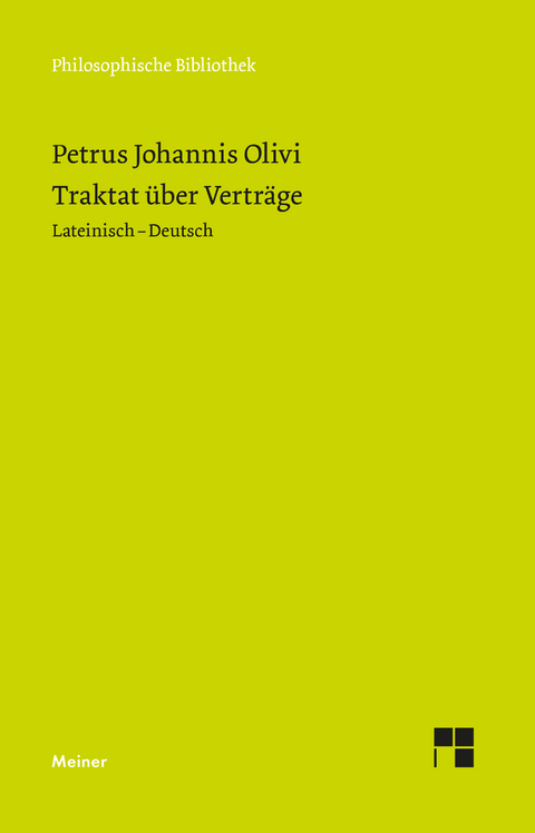 Traktat über Verträge -  Petrus Iohannis Olivi