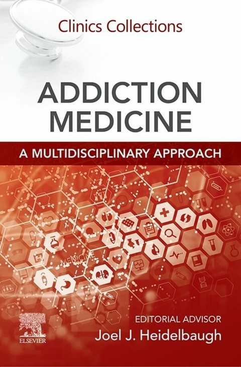 Addiction Medicine: A Multidisciplinary Approach - 