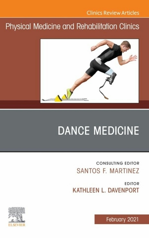 Dance Medicine, An Issue of Physical Medicine and Rehabilitation Clinics of North America, EBook - 