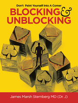 Blocking   & Unblocking - James Marsh Sternberg MD