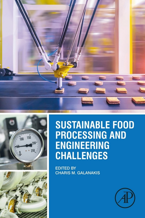 Sustainable Food Processing and Engineering Challenges - 