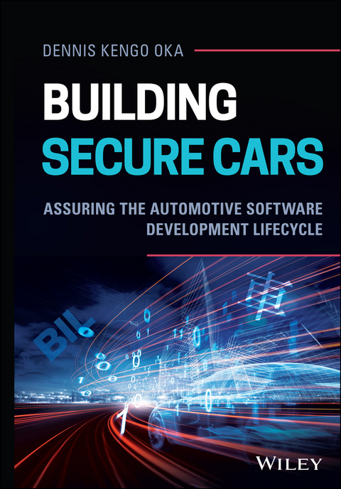 Building Secure Cars -  Dennis Kengo Oka