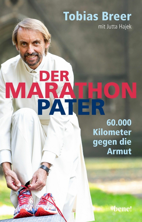 Der Marathon-Pater -  Pater Tobias Breer,  Jutta Hajek