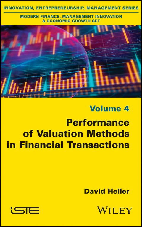 Performance of Valuation Methods in Financial Transactions - 