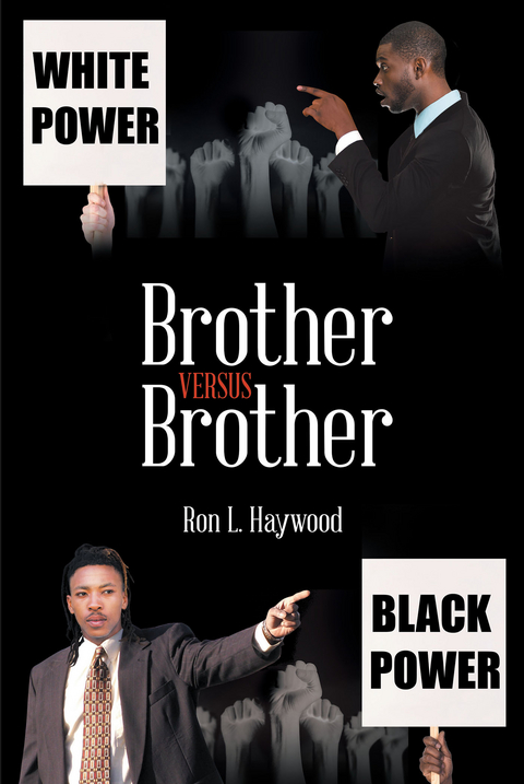 Brother Versus Brother - Ron L. Haywood