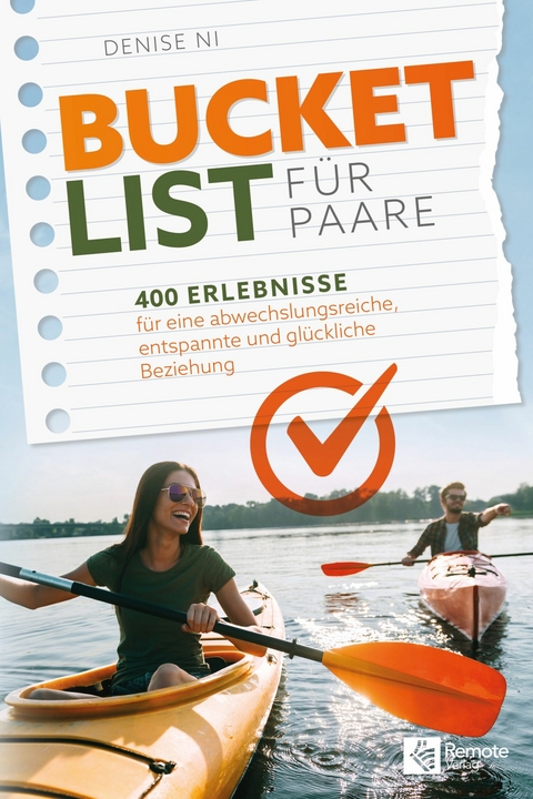 Bucket List für Paare - Denise Ni