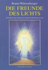 Die Freunde des Lichts - Bruno Würtenberger