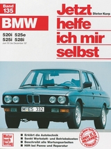 BMW 520, 525e, 525i,-528i (Juni 81 - Dezember 87) - Dieter Korp