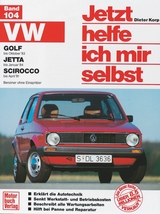 VW Golf (bis Okt. 83), Jetta (bis Jan. 84), Scirocco (bis Apr. 81) - Korp, Dieter