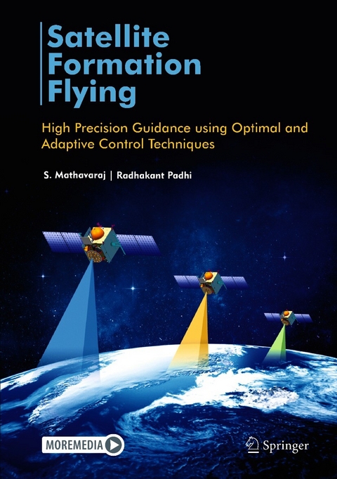 Satellite Formation Flying -  S. Mathavaraj,  Radhakant Padhi