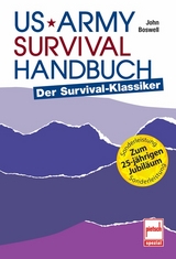 US Army Survival Handbuch - John Boswell