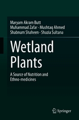 Wetland Plants - Maryam Akram Butt, Muhammad Zafar, Mushtaq Ahmed, Shabnum Shaheen, Shazia Sultana