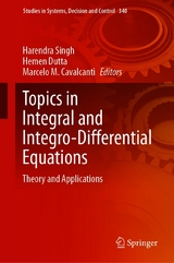 Topics in Integral and Integro-Differential Equations - 