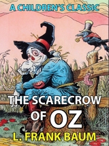 The Scarecrow of Oz - L. Frank Baum